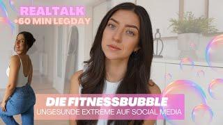 REALTALK - Social Media Fitnessbubble Extreme Sportzwang ungesundes Selbstbild... +60 MIN LEGDAY