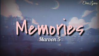 Memories - Maroon 5 Lyric Video