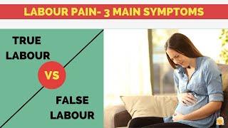 How to identify True Labour pain  True labour vs False labour  Braxton Hicks Contractions