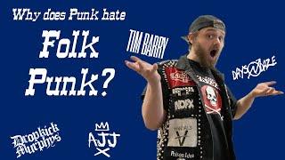 Why Does Punk Hate Folk Punk?