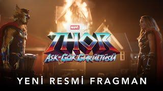 Marvel Studiostan Thor Aşk ve Gök Gürültüsü  Yeni Resmi Fragman  8 Temmuzda Sinemalarda