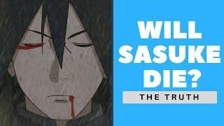 Will Sasuke Die in Boruto? The truth behind Sasuke Uchihas Death