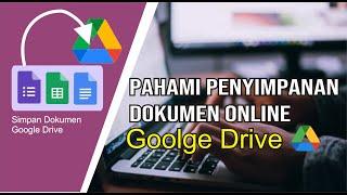 Cara Menyimpan di Google Drive  Goolge Aplikasi SpreadSheet Google Document