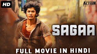 SAGAA - Blockbuster Hindi Dubbed Full Action Movie  South Indian Movies Dubbed In Hindi Full Movie