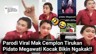 Parodi Lucu Mak Cemplon Pidato Megawati Viral di Tik Tok Kocak Bikin Ngakak