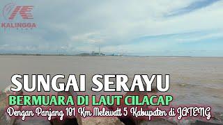 SUNGAI SERAYU MELEWATI 5 KABUPATEN DI JAWA TENGAH BERMUARA DI CILACAP