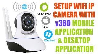 setup wifi ip camera with v380 Mobile & Desktop application I 1080P Night Vision Pan Tilt CCTV Cam