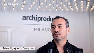 Archiproducts Milano 2016  VIBIA - Toan Nguyen