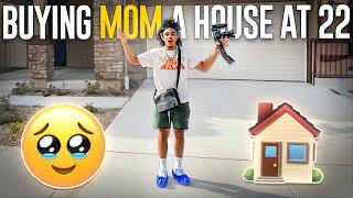 I BOUGHT MY MOM A HOUSE AT 22? ️ * Gets Emotional*