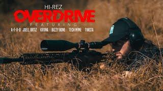 Hi-Rez - Overdrive Tech N9ne KR$NA Joell Ortiz Twista Bizzy Bone A-F-R-O Music Video