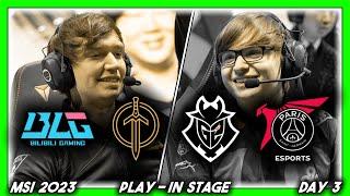 THE FLUFFERS MSI 2023 CoStreams  Play-In Stage  Day 3 BLG vs GG — G2 vs PSG