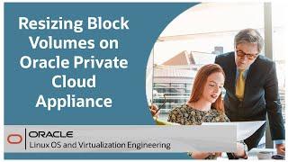 Resizing Block Volumes on Oracle Private Cloud Appliance