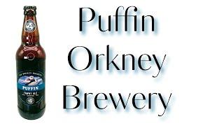 Beer Review №1010  Scotland - Puffin - Orkney Brewery - Tawny Ale 4.5%