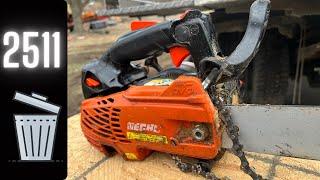 Echo 2511 chainsaw why people think it is worthless