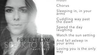 Perfect Day  Lyric Video  Tahiti Rey