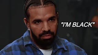 Drake Said He’s An ‘Black’ Rapper UNBELIEVABLE 
