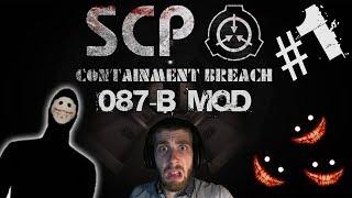 SCP Containment Breach  087-B Mod  WHAT IS HAPPENING?