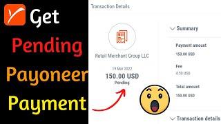 How to Get Payoneer Payment is Pending Upcoming Transactions Payoneer Pending
