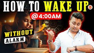 How to wake up Early in the Morning  4 am Morning Routine Study for High Schooler  NEET Topper Tip