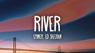 Eminem – River Lyrics ft. Ed Sheeran