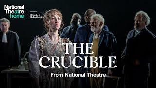 The Crucible by Arthur Miller  Official Trailer  National Theatre at Home