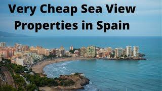 Very Cheap Sea View Property in Spain