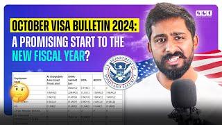 October Visa Bulletin 2024 A Promising Start to the New Fiscal Year?