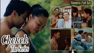 Sinopsis Serial Drama Ckckck Full Eps