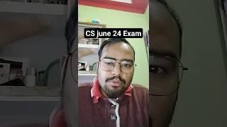 CS June 24 Exam Cs Executive cs professional student of icsi live update last date to apply exam for