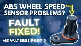 ABS Wheel Speed Sensor Fault – How to Test and Fix ABS Sensor