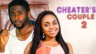 Cheaters Season 2  - Latest 2016 Nigerian Nollywood Movie