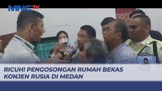 Ricuh Pengosongan Rumah Bekas Konjen Rusia di Medan Sumatra Utara - LIS 1907