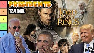US Presidents rank LORD OF THE RINGS  Tier list Review