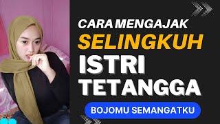 Begini Cara yang Dipakai Pria untuk Mengajak Tetangga Selingkuh