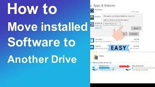 How to move installed software to another drive