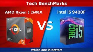 Ryzen 5 2600x vs intel i5 9400F Test in 18 Games  2020