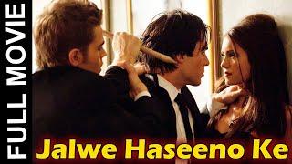 Jalwe Haseeno Ke Most Popular Romantic Thriller Movie  Hollywood Dubbed Hindi Movie