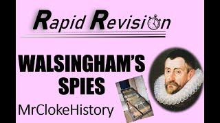 GCSE History Rapid Revision  Walsingham and Spies