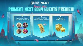 Project NEXT 2024  Events Preview  Mobile Legends Bang Bang