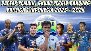 daftar pemain SKUAD PERSIB BANDUNG BRI LIGA 1 INDONESIA 2023 - 2024