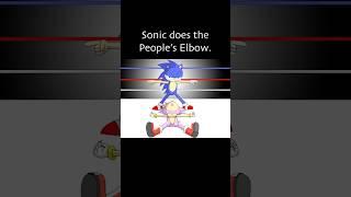 Sonic does the PEOPLES ELBOW.