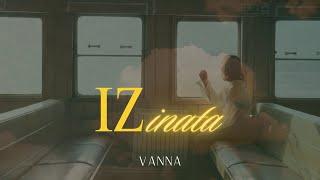 Vanna - Iz inata Official lyric video 2024