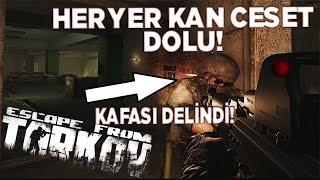 ORTALIK KAN GÖLÜNE DÖNDÜ  ESCAPE FROM TARKOV TÜRKÇE