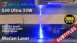 Sculpfun S30 Ultra 33W Diodni Laser