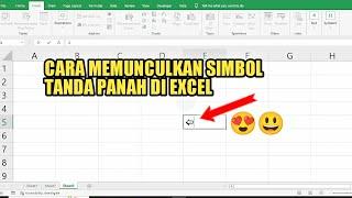 CARA MEMBUAT SIMBOL TANDA PANAH KEKIRI DAN KE KANAN DI EXCEL