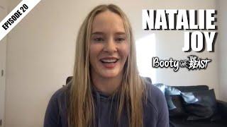 Booty and the Beast Episode 20 Natalie Joy