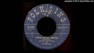 Mike Settle - Little Sacka Sugar - Folk Sing 45 NY