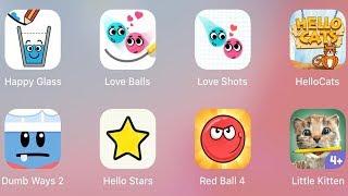 8 iPad Games Happy Glass - RedBall 4 & Love Balls & Hello Cats + Stars & Little Kitten Gameplay