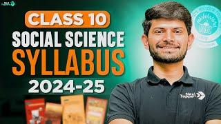 CBSE Social Science Complete Syllabus For Class 10th 2024-25  Digraj Singh Rajput   Next Toppers