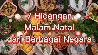 7 hidangan MALAM NATAL dari berbagai negara